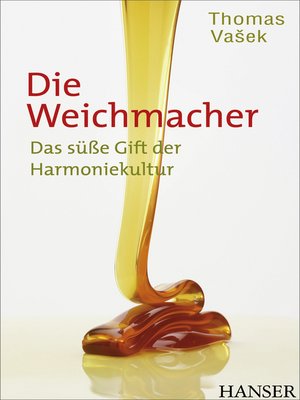 cover image of Die Weichmacher
